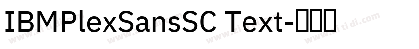 IBMPlexSansSC Text字体转换
